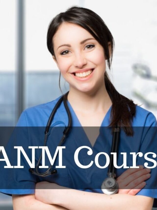 ANM Nursing Course 2022